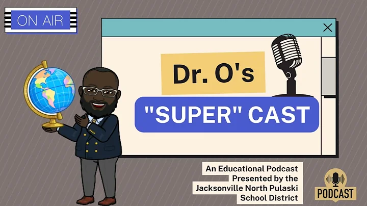 Dr. O's "SUPER"cast - JHS Career Pathways with Mrs...