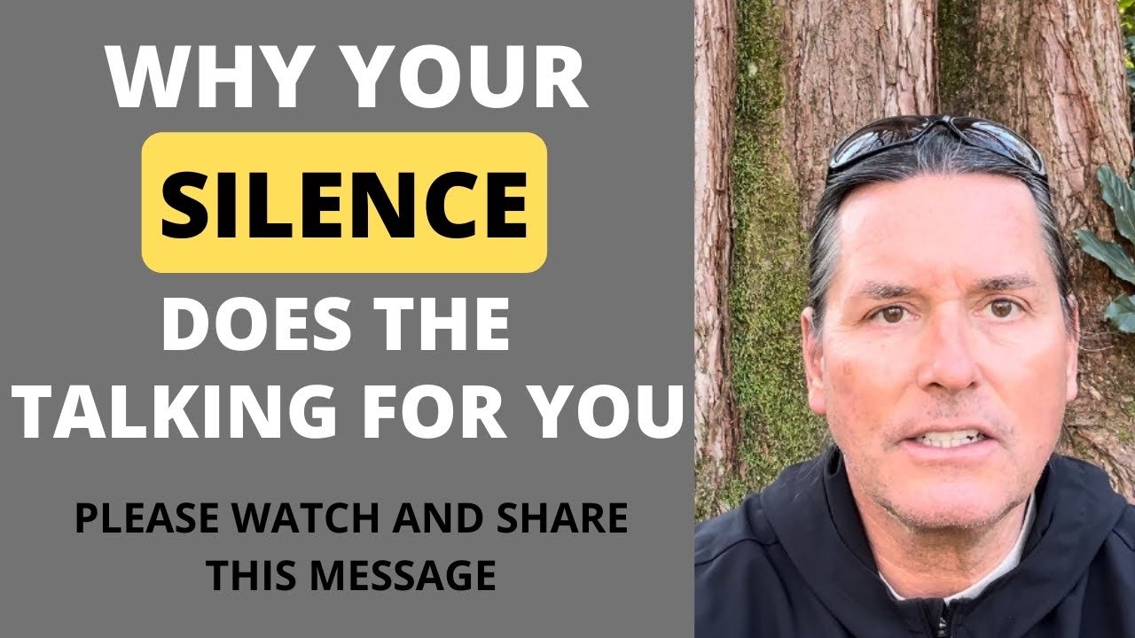 WHY YOUR SILENCE DOES THE TALKING FOR YOU