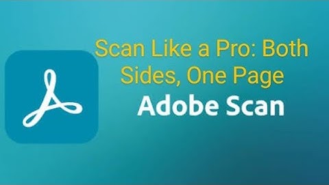 How to scan both sides of an ID card in one page in one minute and save as PDF using Adobe scan