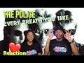 THE POLICE "EVERY BREATH YOU TAKE" REACTION | Asia and BJ