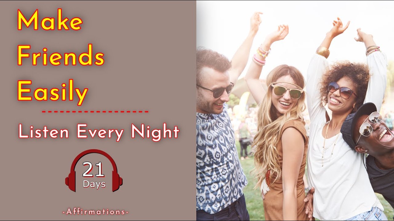 "I AM" Affirmations to Make Friends and Influence People 