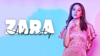 Download Lagu Adhisty Zara - Songs | Playlist Zara Adhisty MP3 Download Lagu Adhisty Zara - Songs | Playlist Zara Adhisty MP3