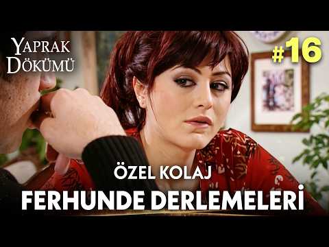 Ferhunde’nin Unutulmaz Hamleleri - 16