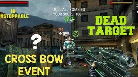 DEAD TARGET || 🔥 DEAD TARGET CROSSBOW UNLOCK || DEAD TARGET CROSSBOW EVENT DEAD TARGET CROSSBOW GUN