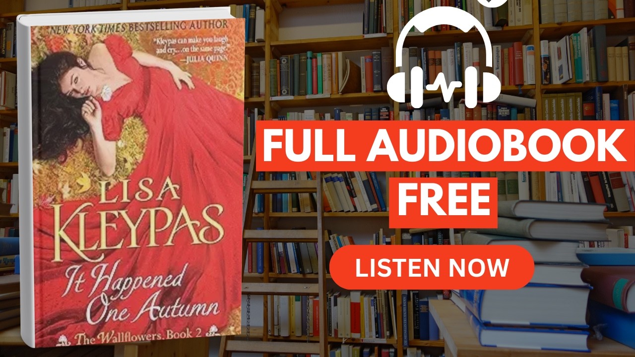 It Happened One Autumn (The Wallflowers Book 2) by Lisa Kleypas [ Full Audiobook Free ]