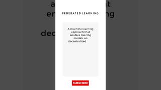 What is Federated Learning #Shorts