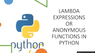 Anonymous Functions or Lambda Expressions in Python