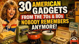 30 American Gadgets From the 70s &amp; 80s Nobody Remembers Anymore