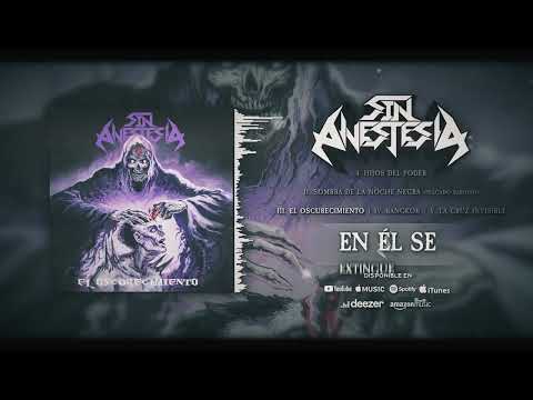 Sin Anestesia - El Oscurecimiento (EP, 2025) 🇦🇷