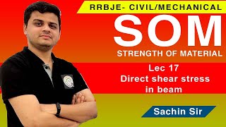 Lec 17 Direct shear stress in beam I Civil & Mechanical Engineering