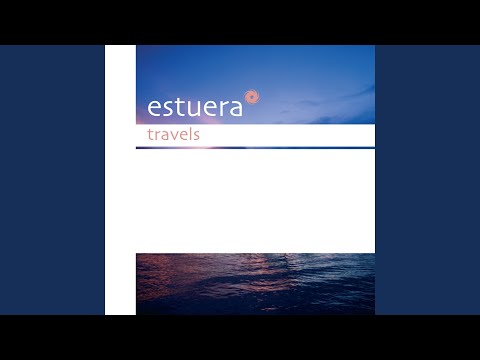 Estuera — Travels