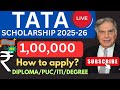 Tata Scholarship 2025|Tata Scholarship apply online2025|Tata pankh scholarship 2025|Tata scholarship