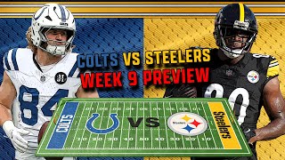 This Might Get Ugly Steelers Nation... | Steelers vs Colts Week 9 Game Preview #Steelers #Colts