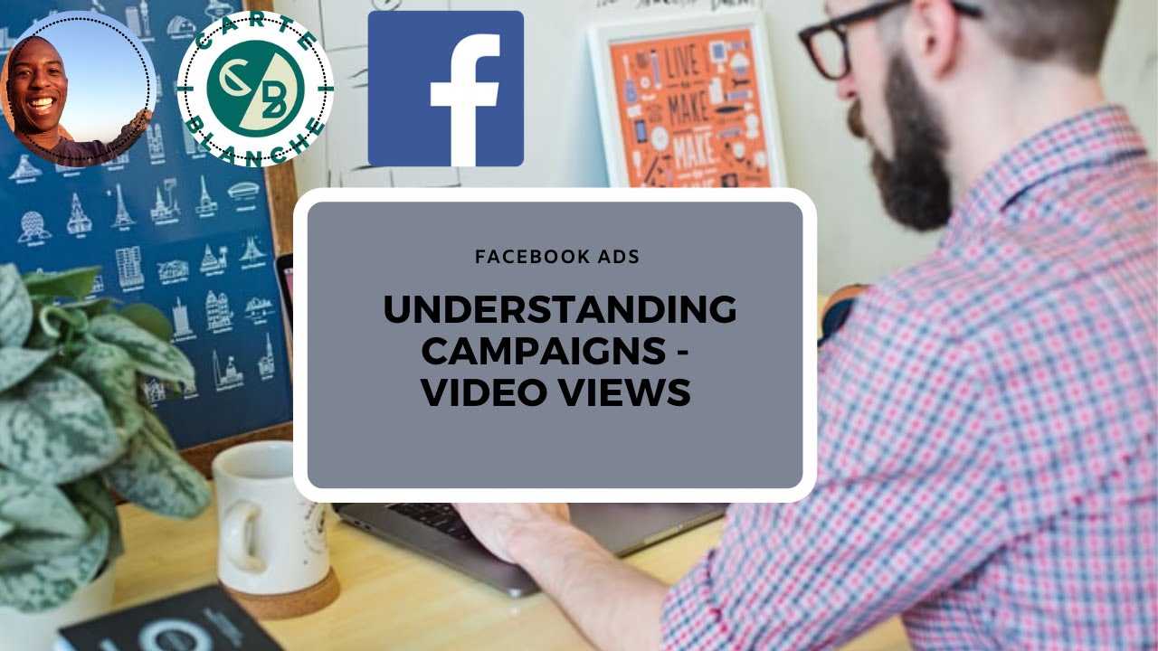 Facebook Ads: Video Views - Campaign Breakdown