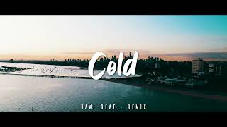 SLOW REMIX !!! Rawi Beat - Cold - ( Slow remix )