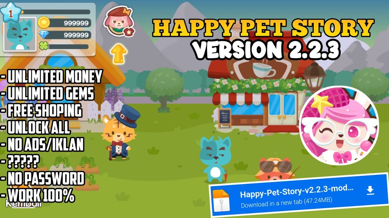 NEW UPDATE!! HAPPY PET STORY MOD APK V2.2.3 UNLIMITED MONEY