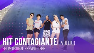 Hit Contagiante (Evoluiu) - Felipe Original e Kevin o Chris | COREOGRAFIA - FestDNCE