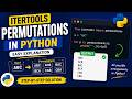 Itertools Permutations in Python | Easy Explanation