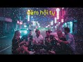 ĐEM HỘI TỤ REMIX ,nghe là nghiện #tru-music 
