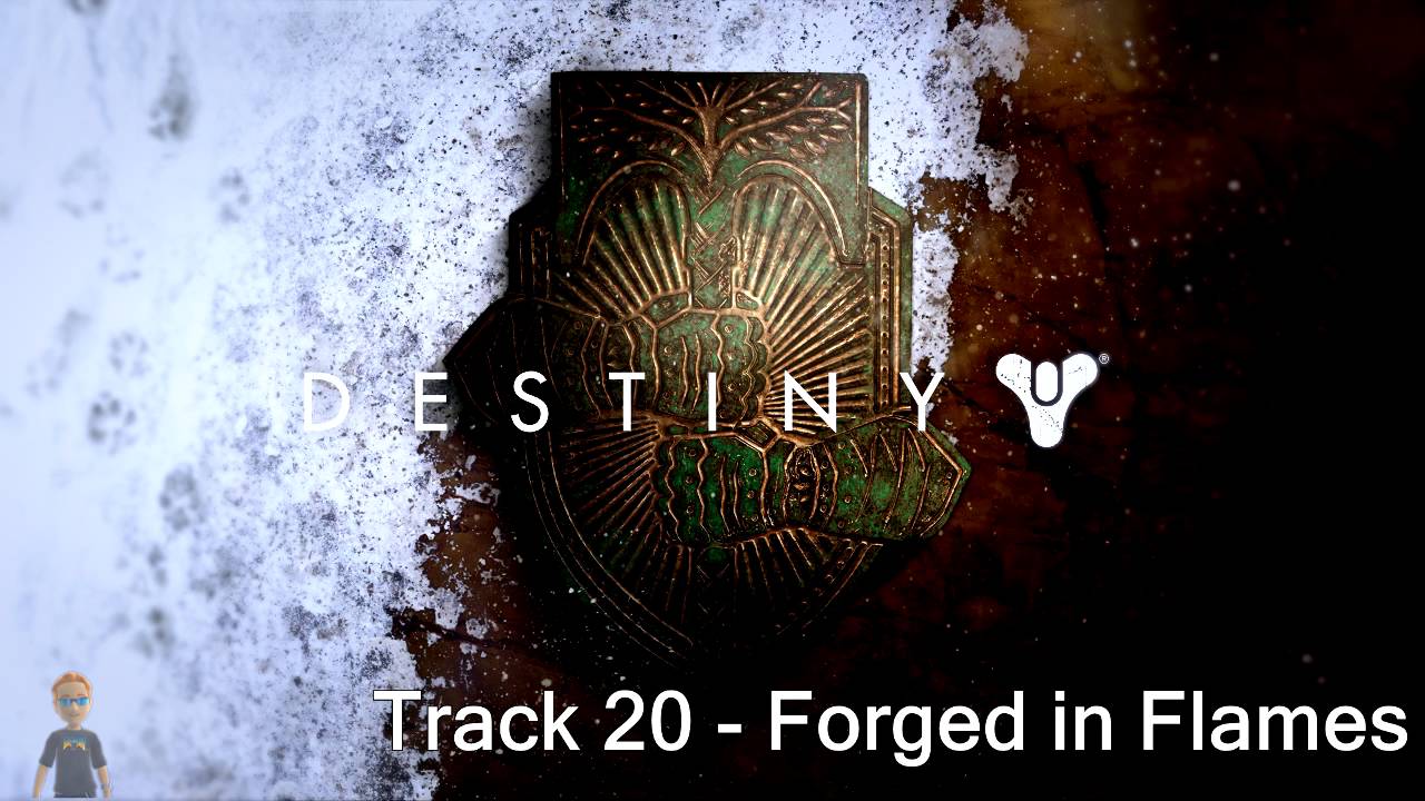 Forged in Flame - Destiny: Rise of Iron Official Soundtrack  - Track 20