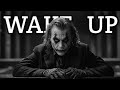 WAKE UP TO REALITY WAKE UP TO REALITY