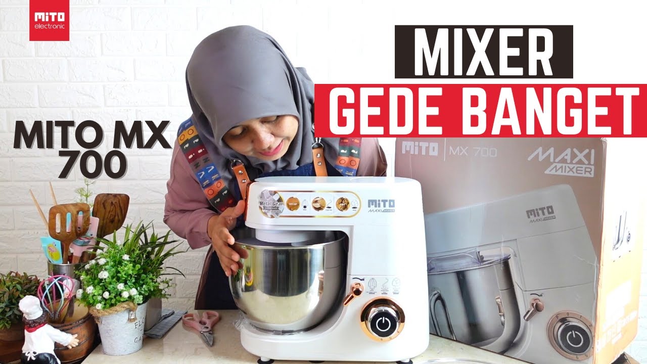 LIHAT SEBELUM BELI, TES KETANGGUHAN DAN REVIEW MIXER JUMBO MITO MX 700