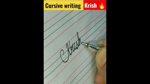 cursive writing krish नाम कृष का वो  वो कृष्णा है #ytshort #shorts