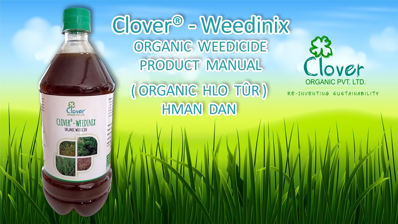 Clover® - Weedinix (Organic Weedicide) Manual 2023 - Organic Hlo Tûr ...