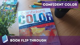 Confident Color by Nita Leland Art Book Flip Through - Great color inspiration! (review on blog)