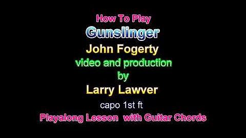 Gunslinger, John Fogerty