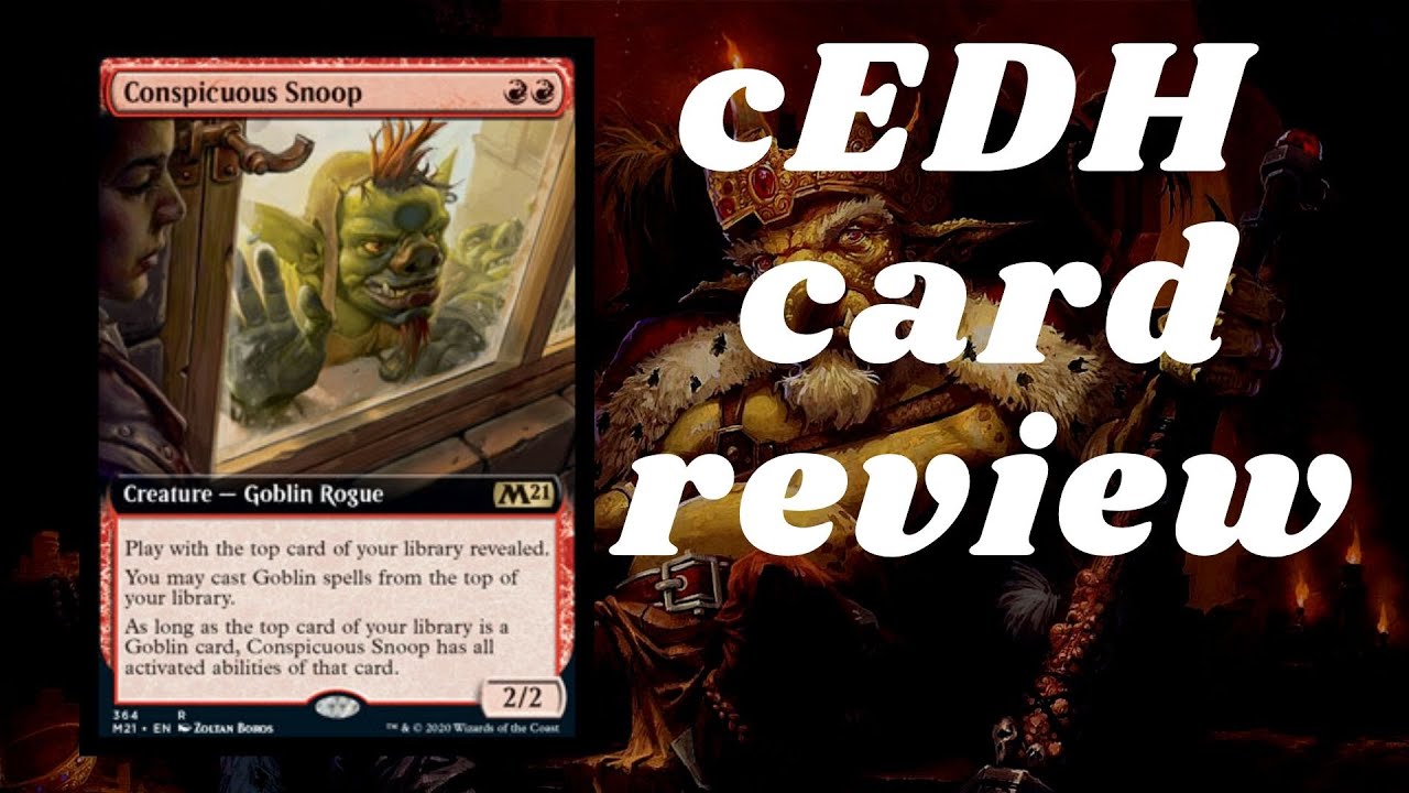 Conspicuous Snoop card review for cEDH