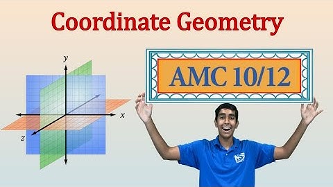Coordinate Geometry - Mastering AMC 10/12