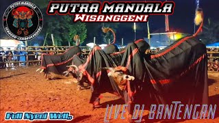 Dj Bantengan PUTRA MANDALA WISANGGENI ,, Live Buring, Kedungkandang - Malang