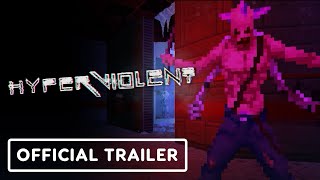 Hyperviolent - Official Early Access Release Date Trailer