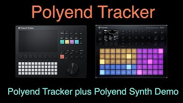 Polyend Tracker + Polyend Synth Demo (No Talking!)