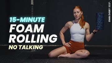 15 Min. Foam Rolling Routine For Recovery | Lower Body Release For Runners | Follow Along