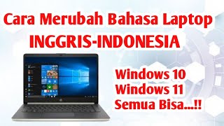How to Change Your Laptop's Language to Indonesian | Latest 2023 Update