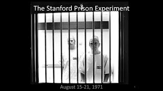 The Stanford Prison Experiment