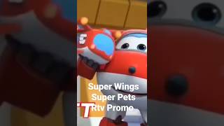 Super Wings Super Pets Promo Rtv
