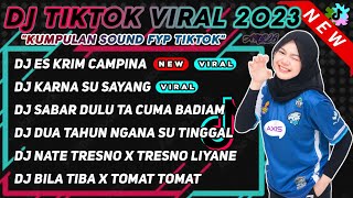 DJ ES KRIM CAMPINA SOUND 𝑹𝑰𝑰𝑶 𝑯𝑨𝑵𝑻𝑨𝑲𝑨𝑵 ✪ VIRAL TIK TOK TERBARU 2023 YANG KALIAN CARI !