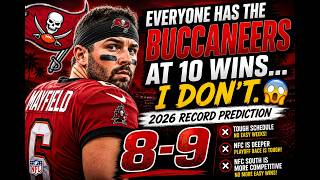 Everyone Has the Buccaneers at 10 Wins... I Don't. 😳 | 2026 Buccaneers Record Prediction