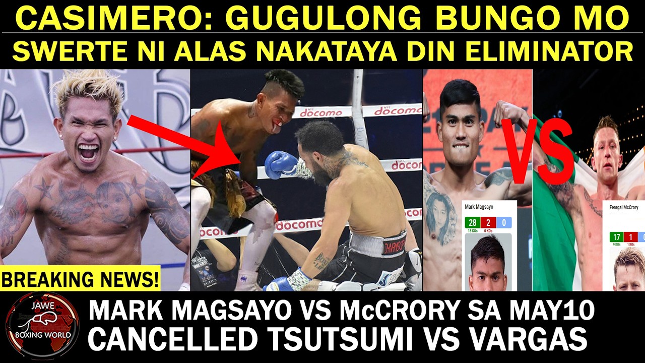 CASIMERO: PAGUGULUNGIN Ko BUNG0 mo  Nery, Swerte Nakataya Din Title Eliminator| Magsayo Vs McCrory