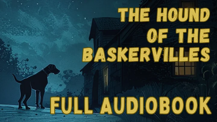 Reading of "The Hound of the Baskervilles" - Full Audiobook for Sleep 😴 - DayDayNews