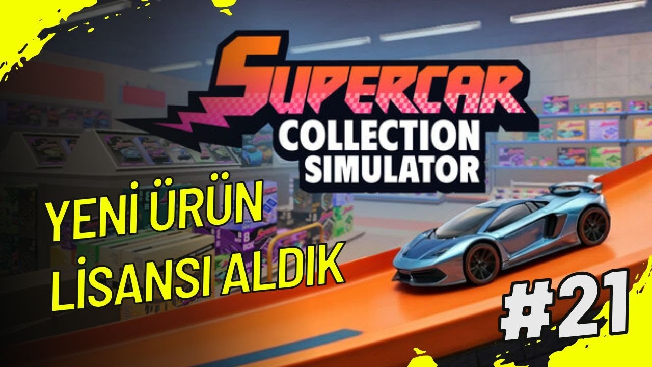 Yeni Ürün Lisansı Aldık Supercar Collection Simulator 21. Bölüm Türkçe
