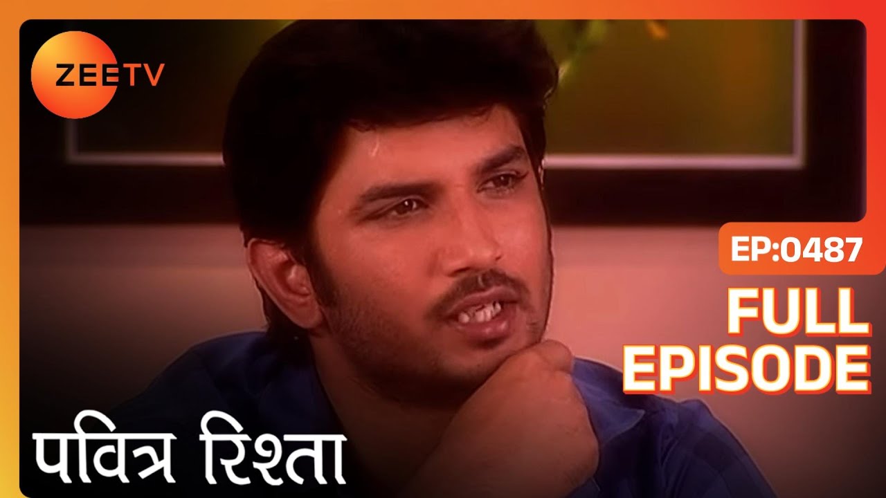PAVITRA RISHTA - Full Ep - 487 - Archana, Manav, Savita, Sulochana, Arjun, Purvi - Zee TV