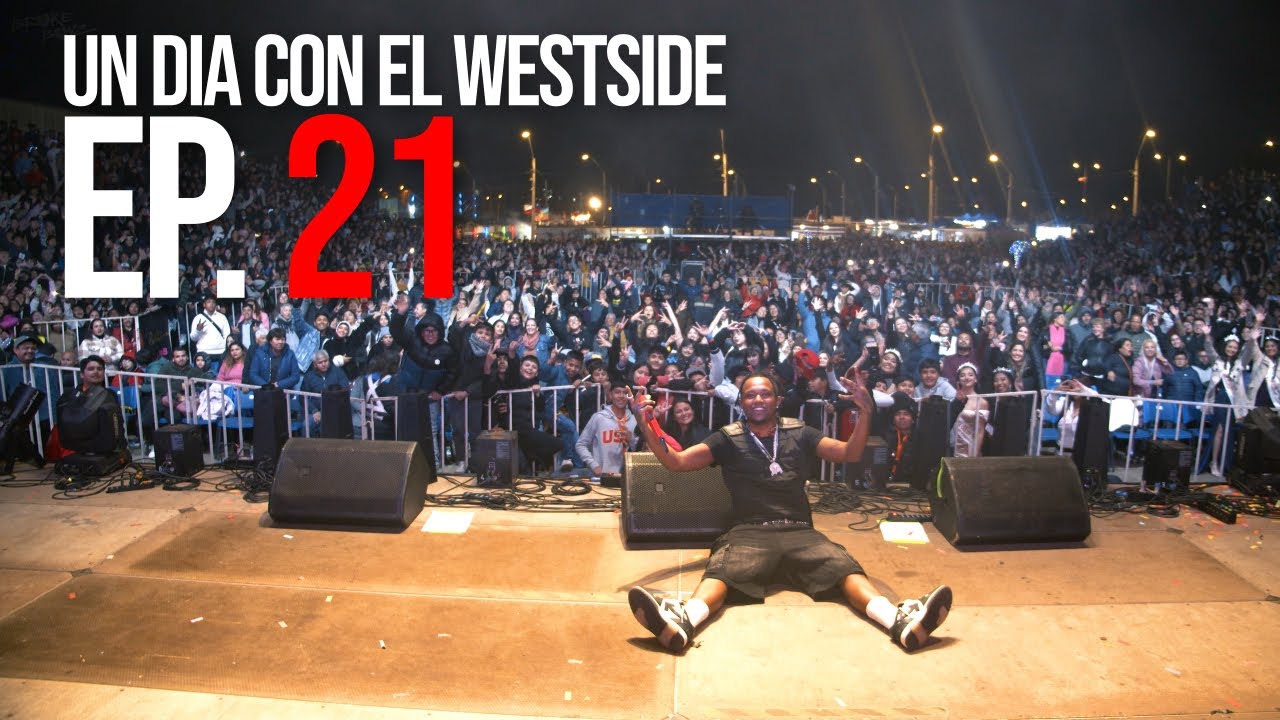 UN DIA CON EL WESTSIDE EP. 21 | LOCURA EN MEJILLONES