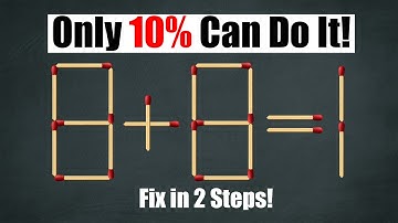 8+8=1 Matchstick Puzzle 🤯 | 90% Fail This Puzzle in 2 Moves! 🔥