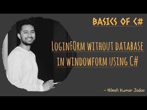 Login Form without Database in WindowForm using C#