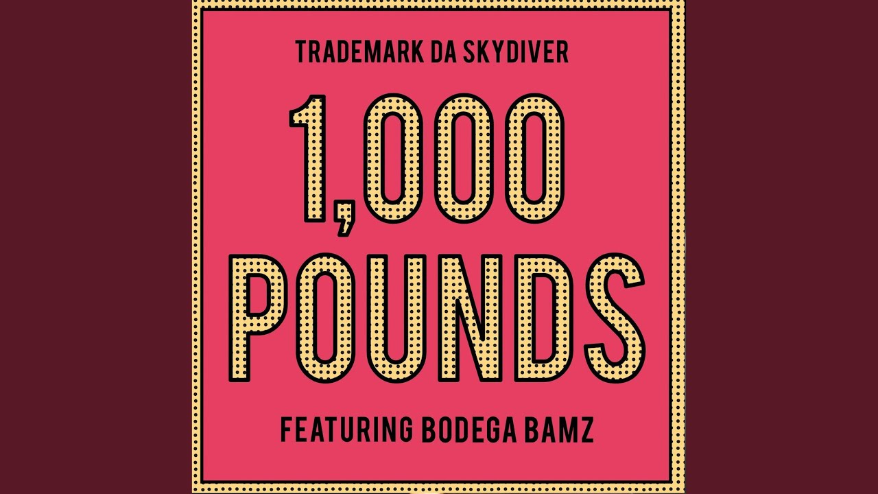 1,000 Pounds - YouTube