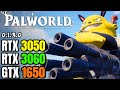 Palworld  gtx 1650  rtx 3050  rtx 3060  patch 0103  playable unreal engine 5